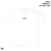MANDATORY TEE - WHITE BLACK