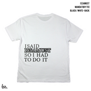 MANDATORY TEE - WHITE BLACK